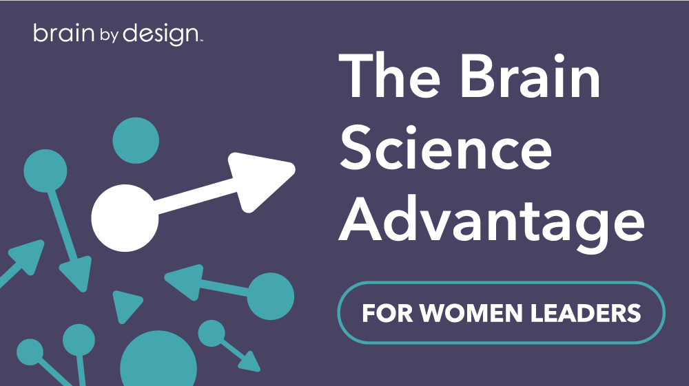 The Brain Science Advantage for Rising Women Leaders – November 1 Cohort