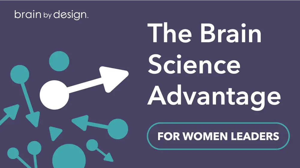 The Brain Science Advantage for Women in Leadership – November 1 Cohort